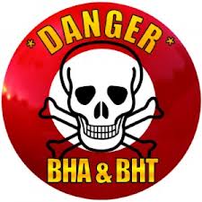 BHT and BHA danger